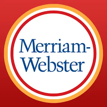 Merriam – Dictionary Webster