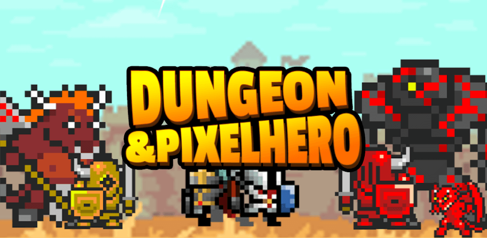 Dungeon and Pixel Hero
