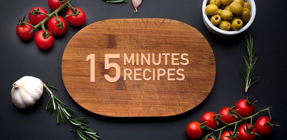 15 Minutes Recipes