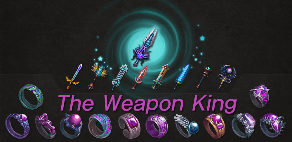 The Weapon King – Legend Sword