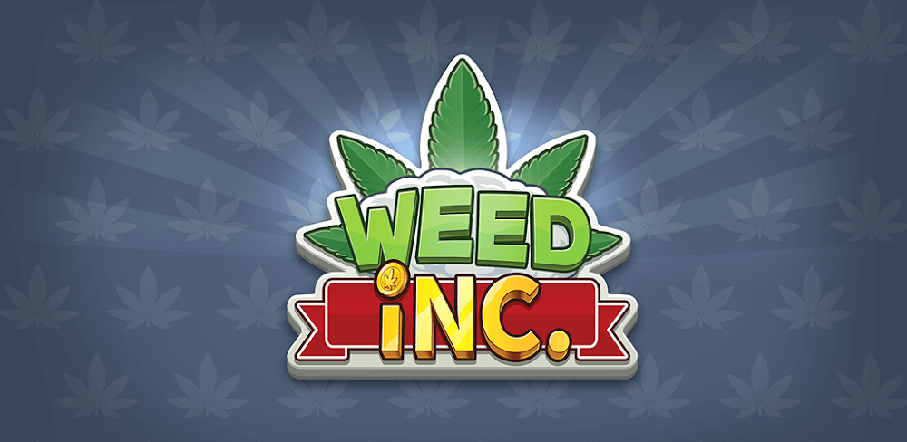 Weed Inc: Idle Tycoon