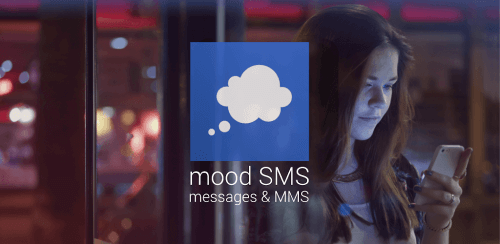 Mood SMS – Custom Text & MMS