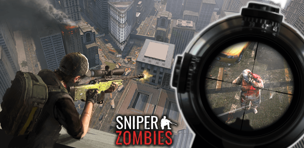Sniper Zombies
