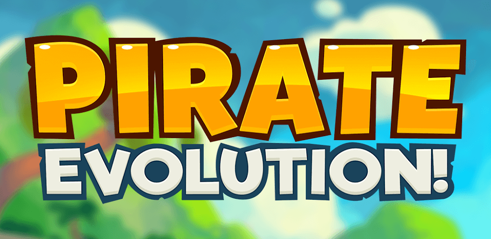 Pirate Evolution!