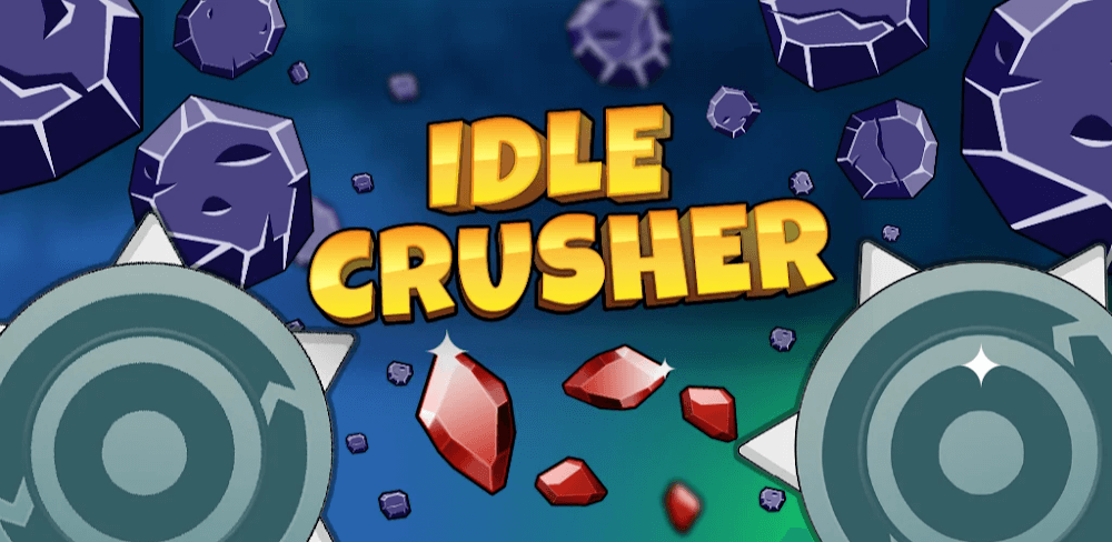 Idle Crusher – Crush & Destroy