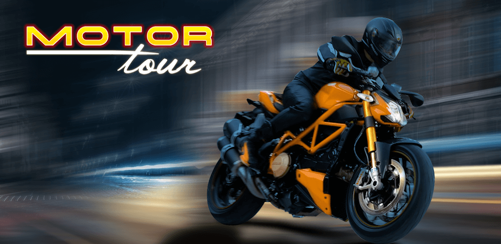 Motor Tour (MotorBike)