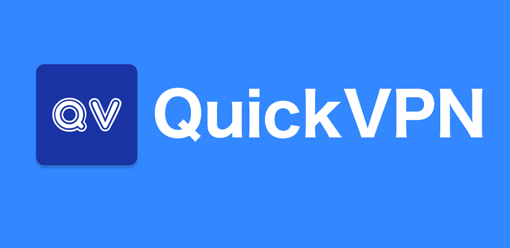 QuickVPN v1.17 MOD APK (VIP Unlocked) Download