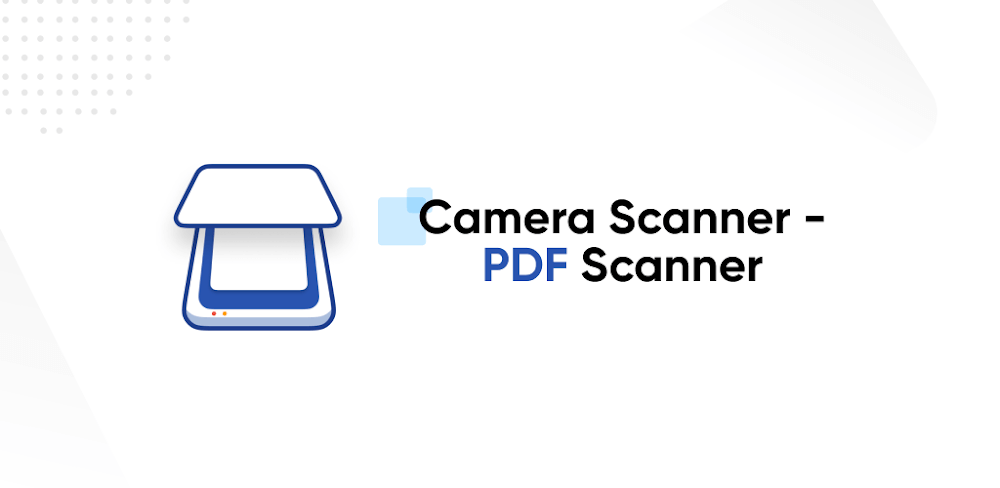 Camera Scanner – PDF Scanner