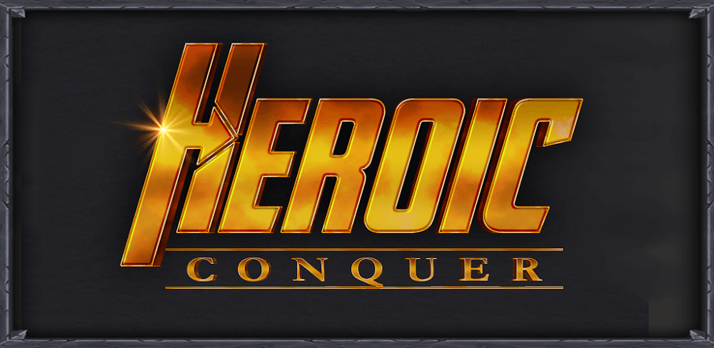Heroic Conquer