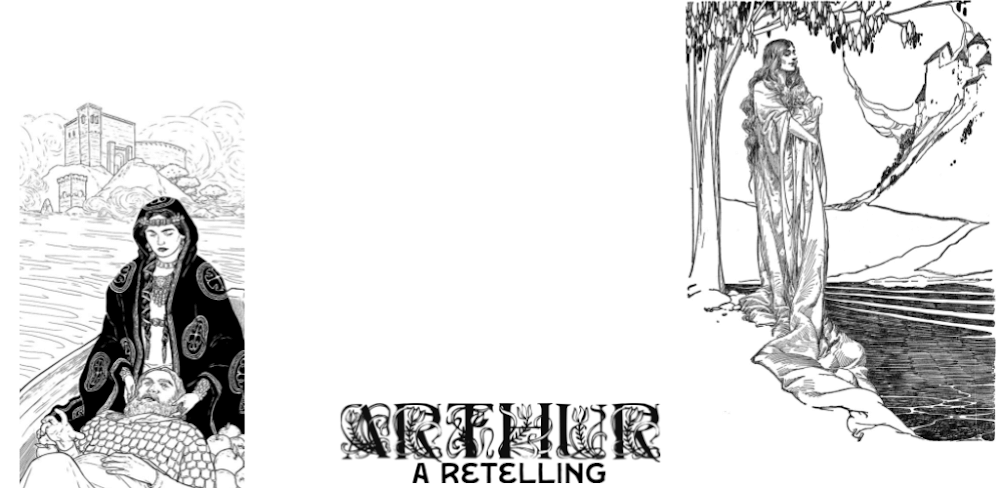 Arthur: A Retelling