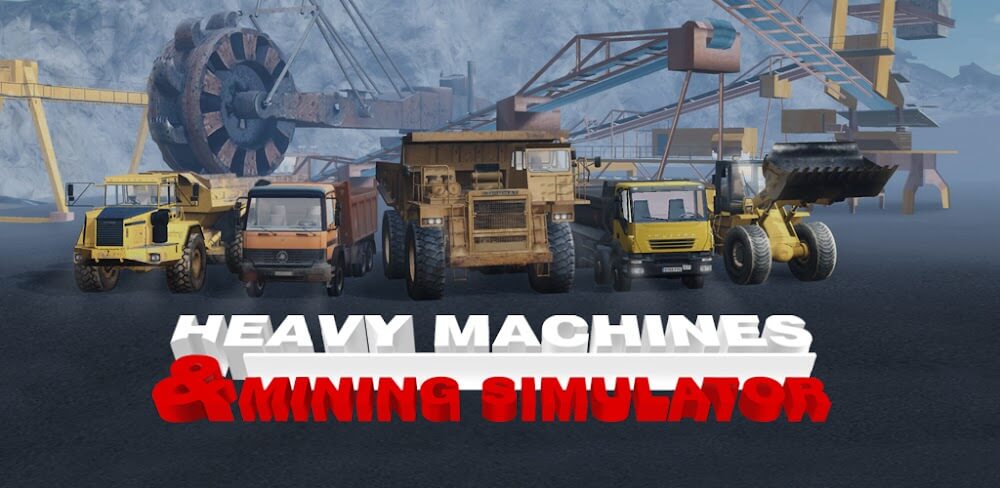 Heavy Machines & Mining