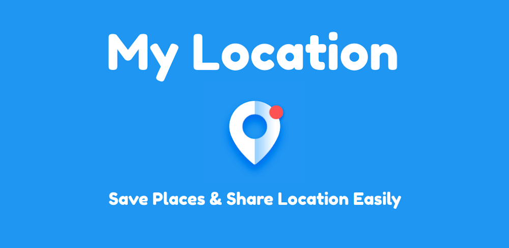 My Location – Track GPS & Maps
