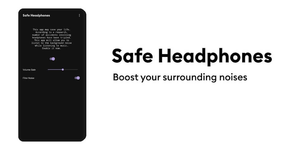 Safe Headphones: hear clearly