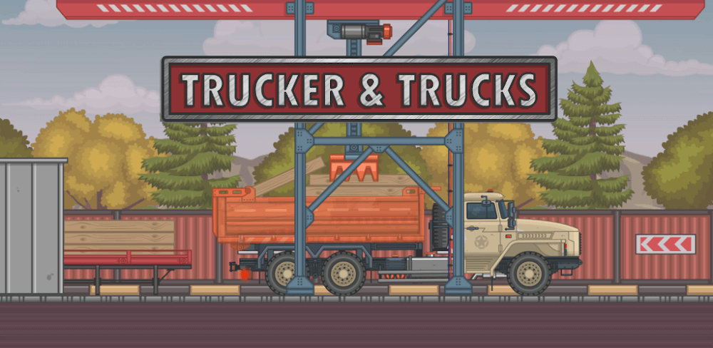 Trucker and Trucks