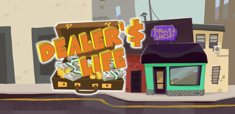 Dealer’s Life Pawn Shop Tycoon