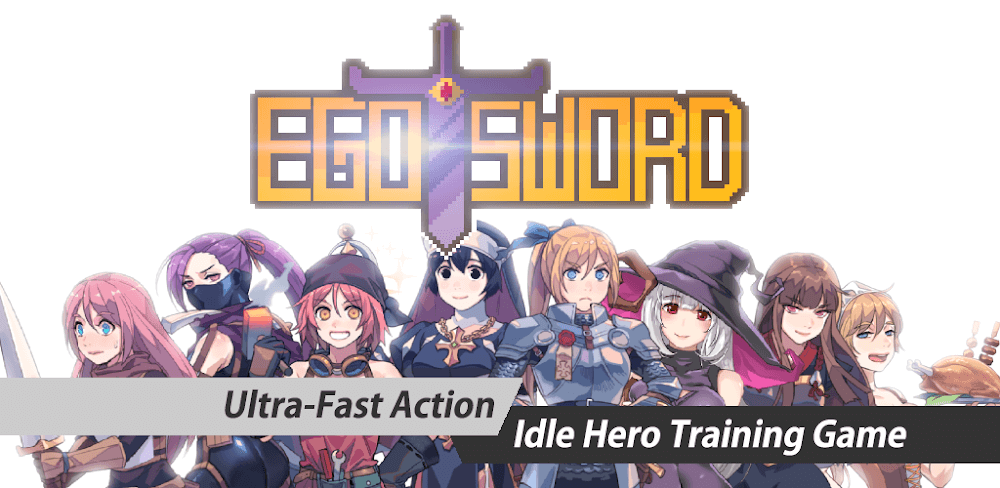 Ego Sword: Idle Hero Training