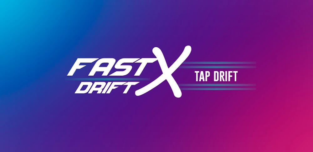 Fast X Racing – Tap Drift