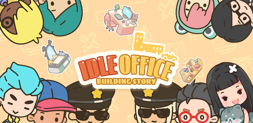 Idle Office: Building Story