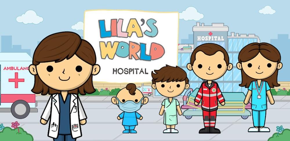 Lila’s World: Dr Hospital Games