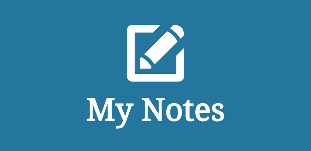 My Notes – Notepad