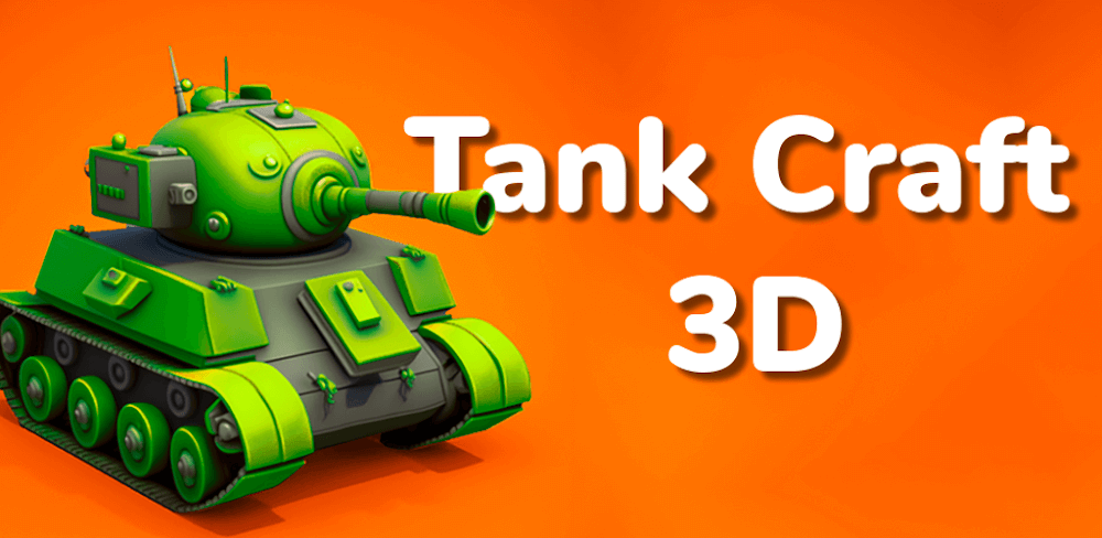 Tank Craft 3D