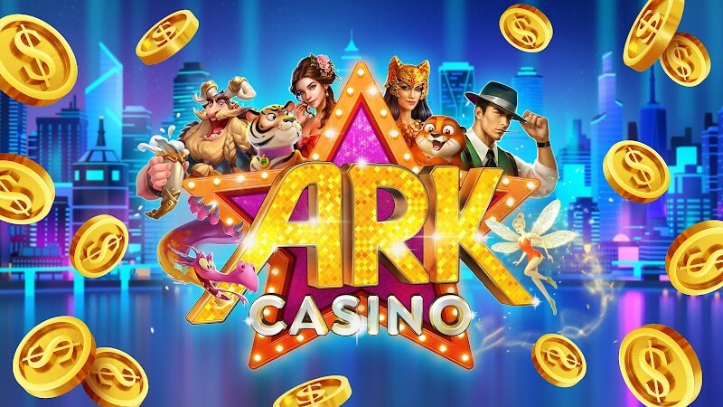 
ARK Casino v2.22.1 MOD APK (Unlimited Money, High Reward)
