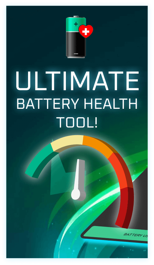 Battery Life & Health Tool