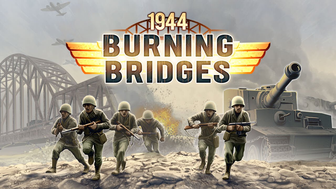 1944 Burning Bridges Premium