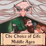 Choice of Life: Middle Ages