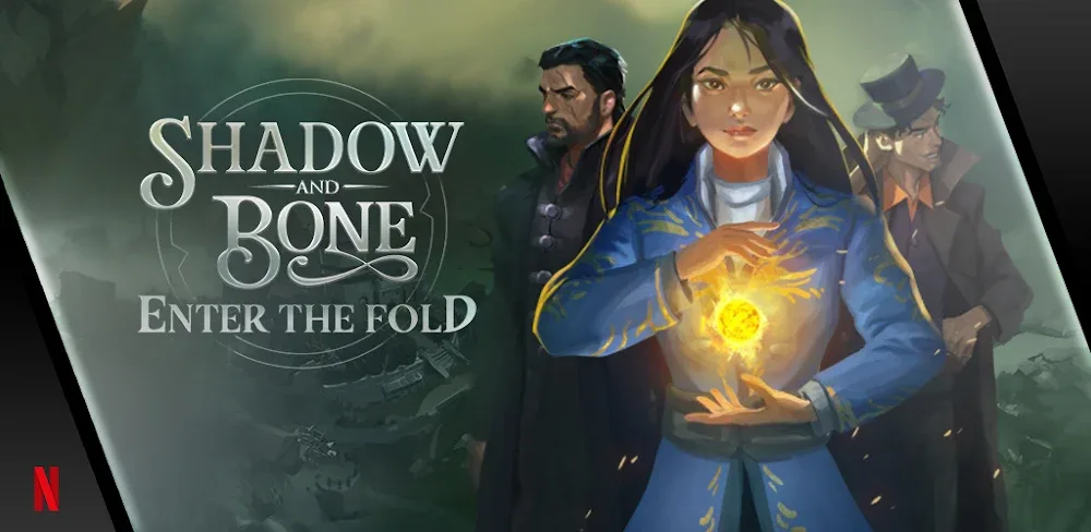 SHADOW AND BONE Enter the Fold