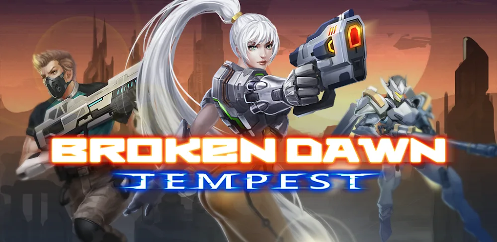 
Broken Dawn: Tempest v1.10.0 MOD APK (Unlimited Currency, Energy)
