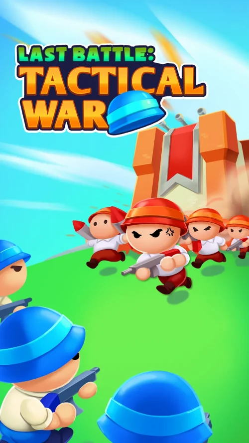 Last Battle – Tactical War