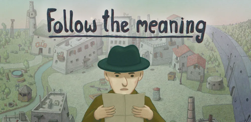 Follow the meaning