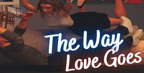 The Way Love Goes