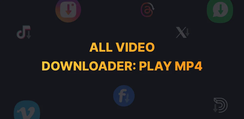 All Video Downloader: Play MP4