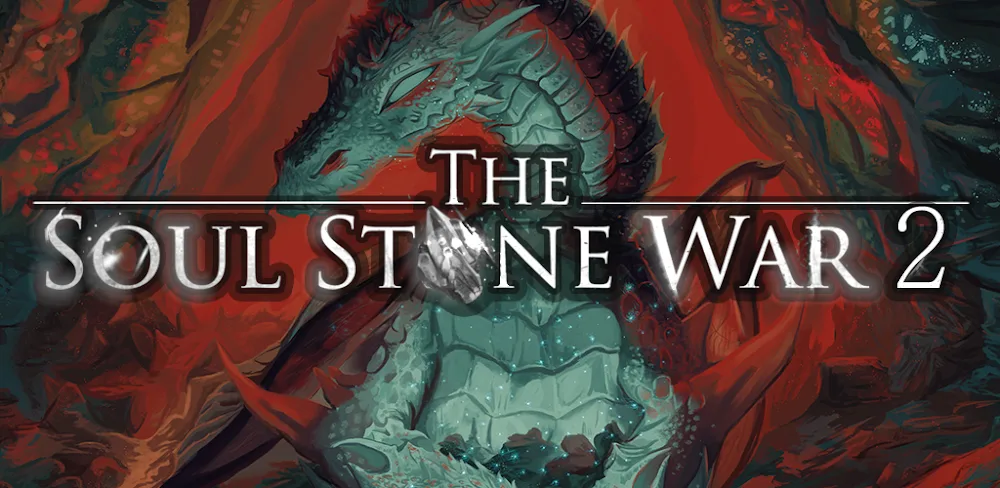The Soul Stone War 2