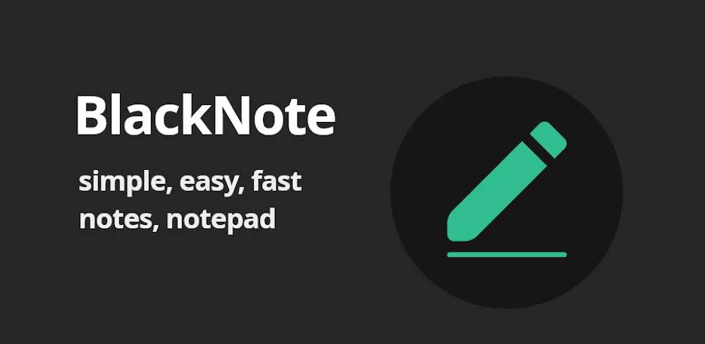 BlackNote: Dark Notes, Notepad
