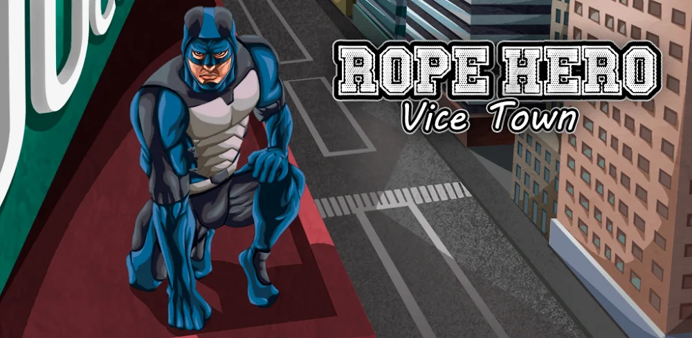 Rope Hero: Original