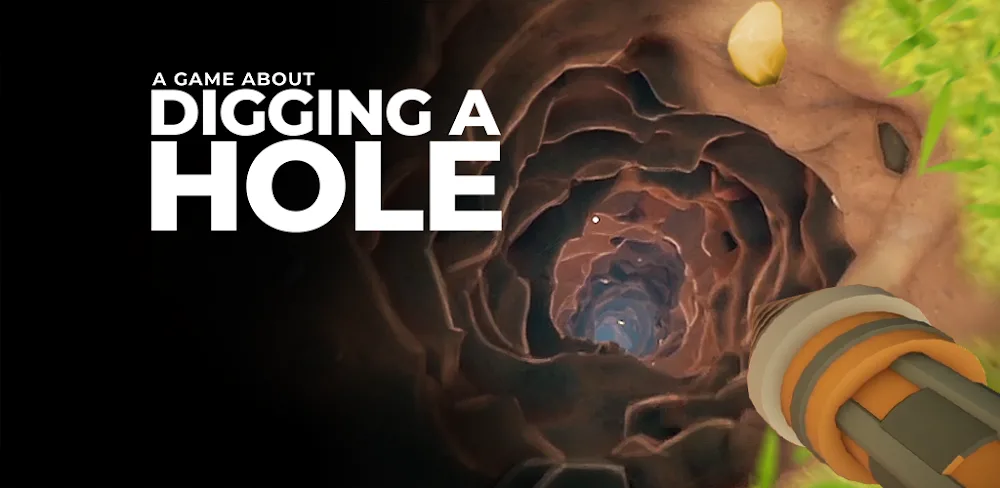 A Game About Digging A Hole™