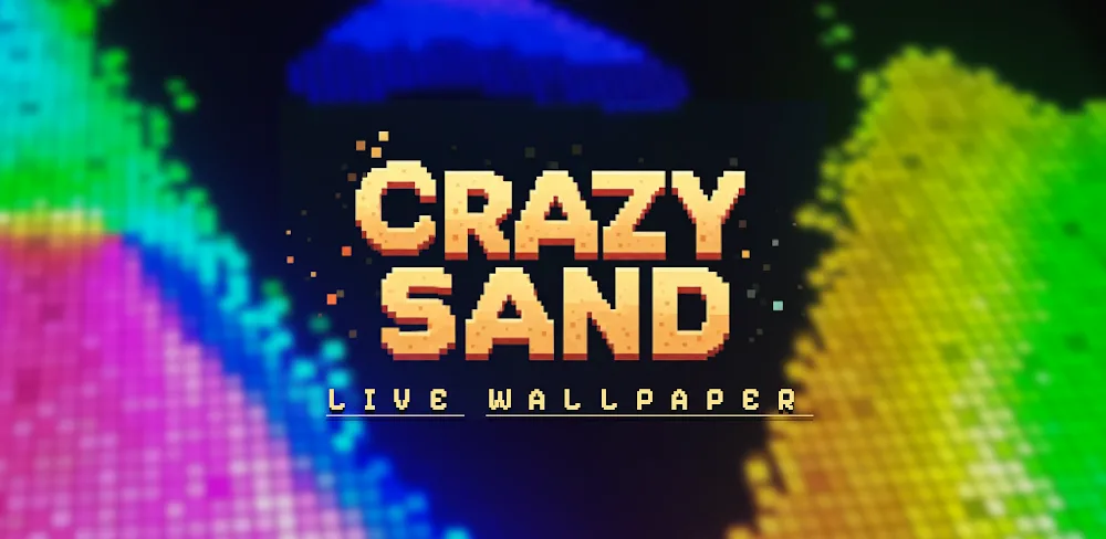 Crazy Sand – Live Wallpaper