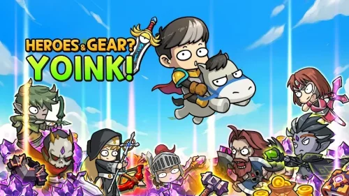 Heroes & Gear? Yoink!