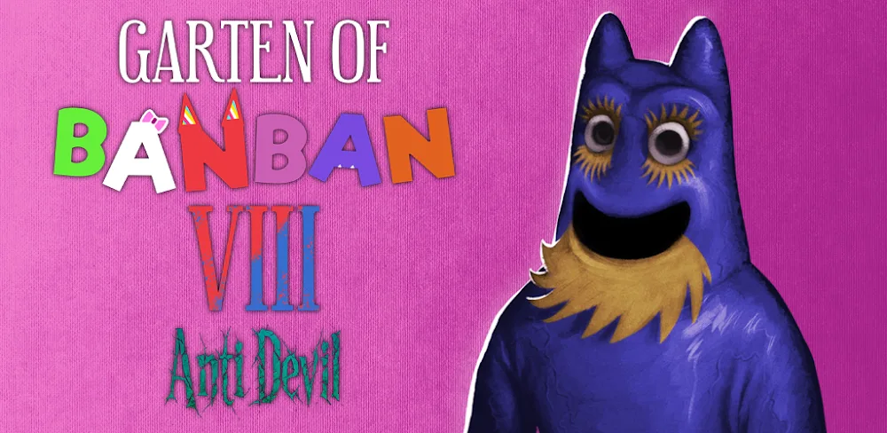 Garten of Banban 8: Anti Devil