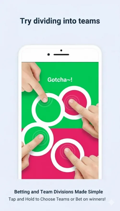 Gotcha,finger chooser,roulette