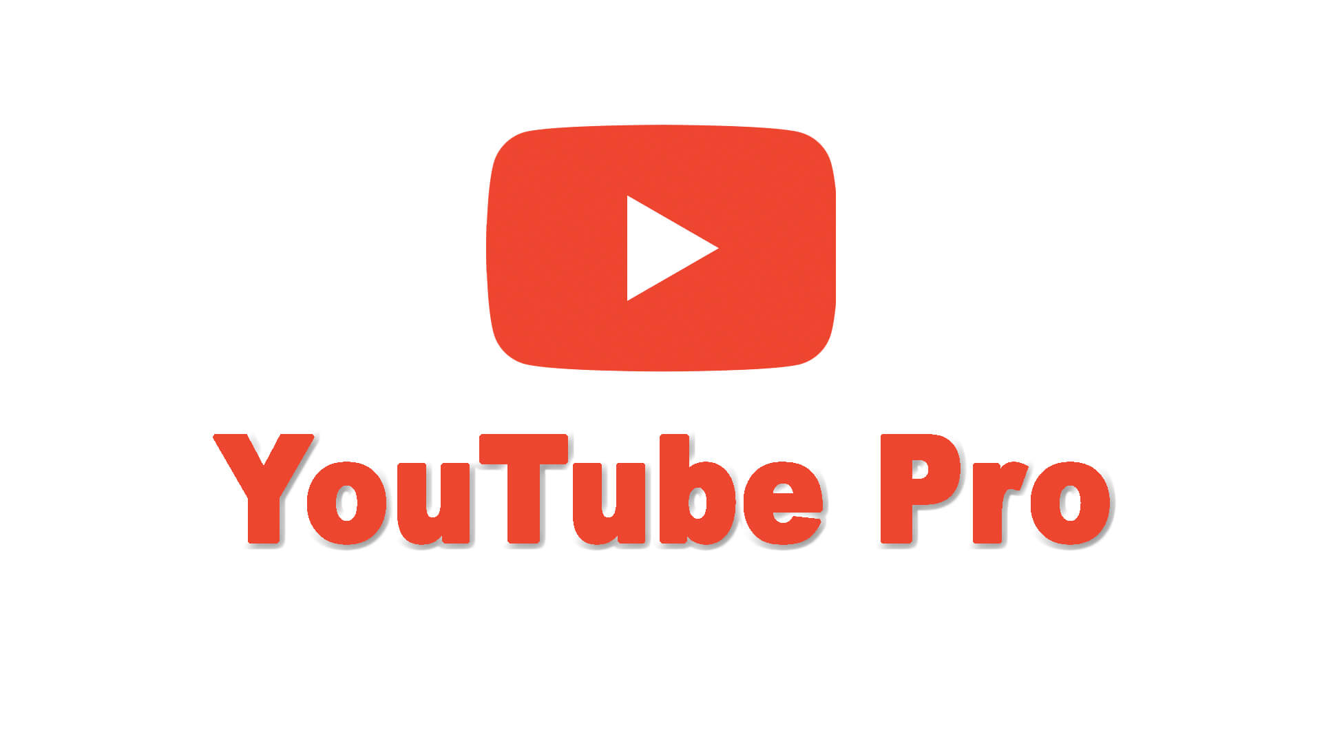 YouTube Pro