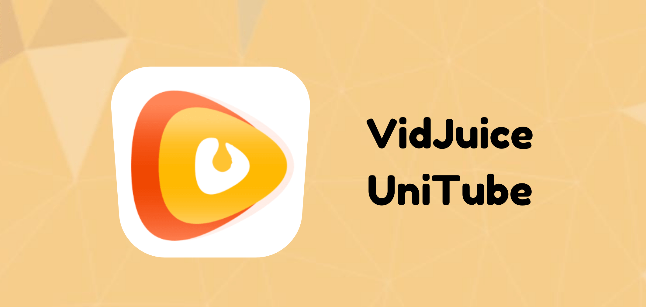 UniTube (vidJuice)