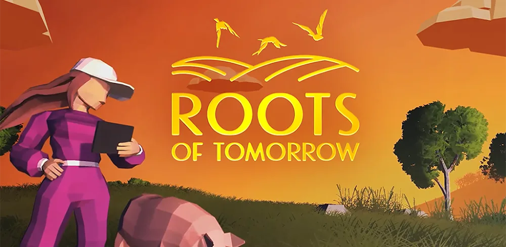 Roots of Tomorrow – Farm Sim