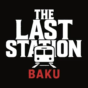 The Last Station – Baku