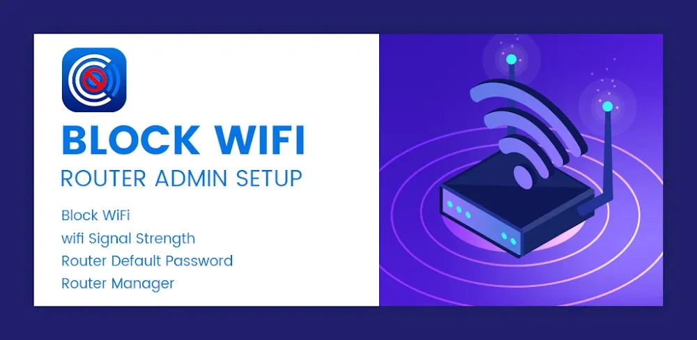Block WiFi– Router Admin Setup