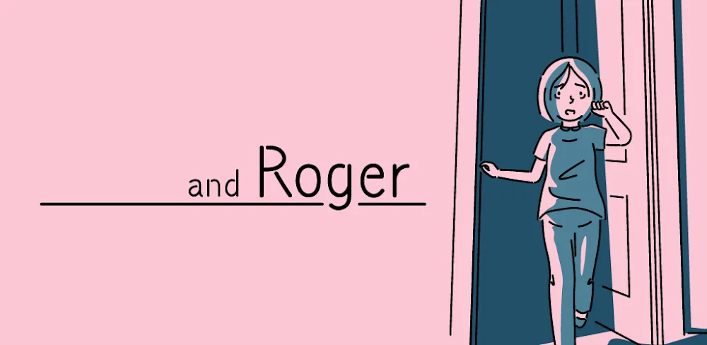 and Roger