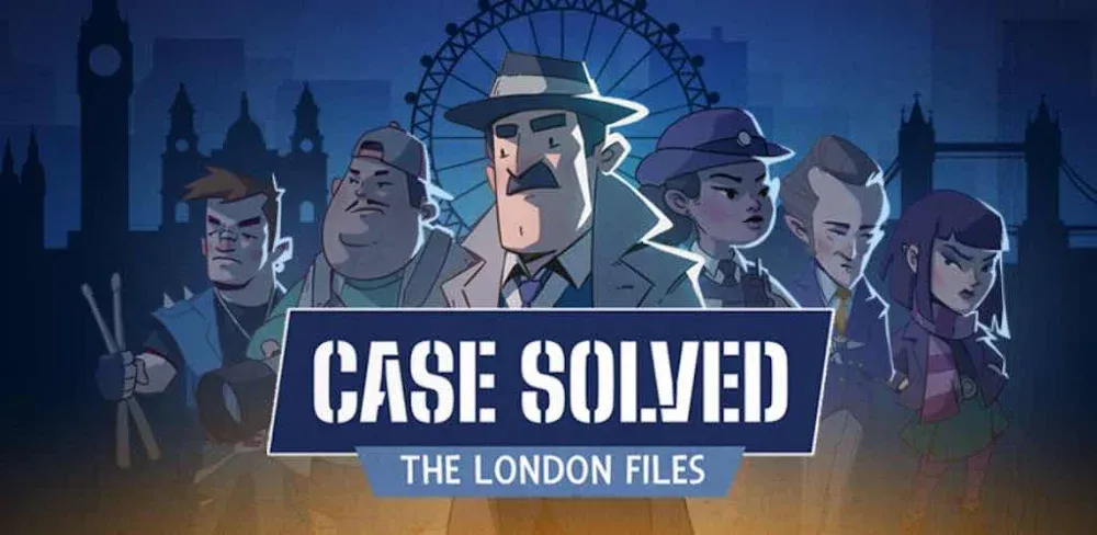 Case Solved: The London Files